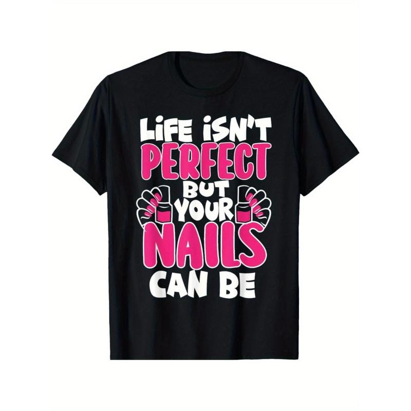 Life is not perfect, but your nails can be! Manicurist T-shirt Made in USA Hoodie, Sweatshirt | UrbanDripWear.com