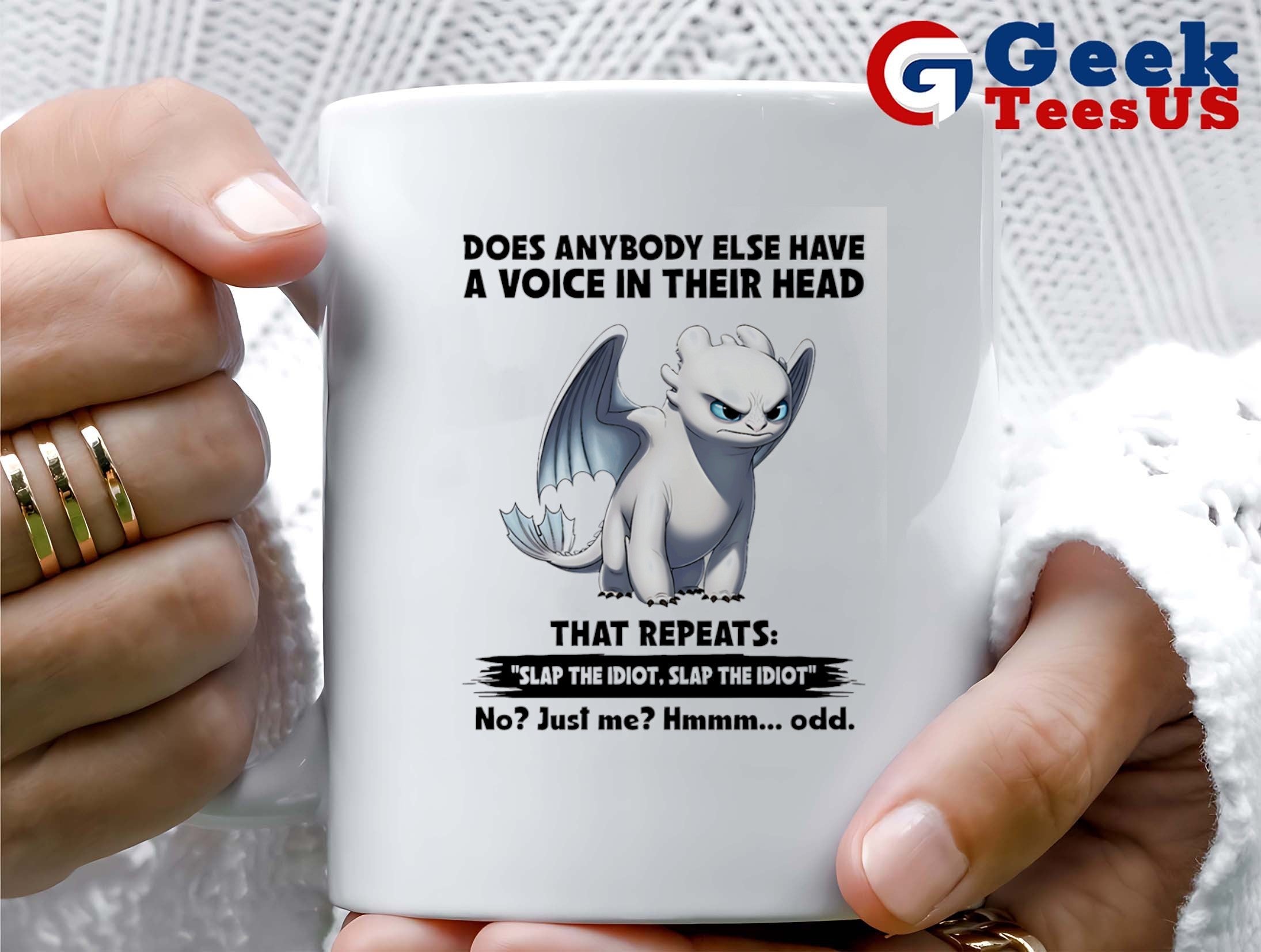 Light Fury does anybody else have a voice in their head shirt