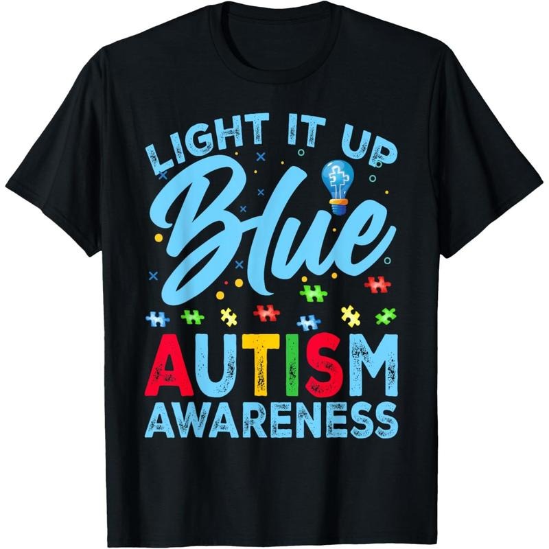 Light It Up Blue Autism Awareness Men Women  T-Shirt Hoodie, Sweatshirt | UrbanDripWear.com