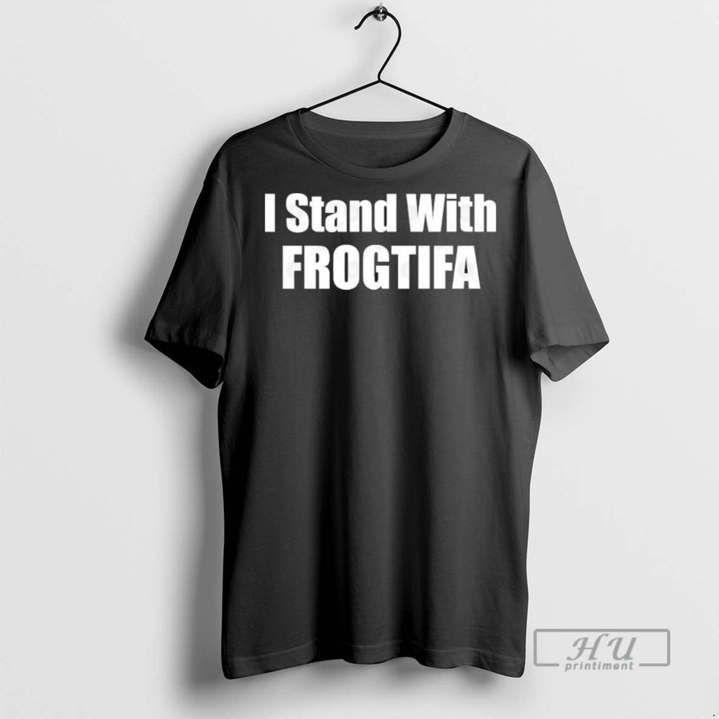 Limited Edition I Stand With Frogtifa Graphic Tee Shirt Sweatshirt Hoodies