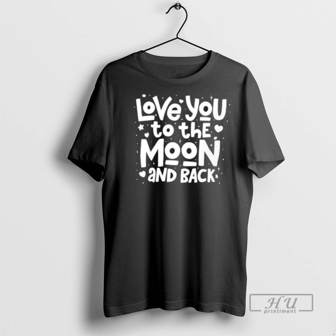 Limited Edition Love You To The Moon And Back Romantic Quote Graphic Tee Shirt
