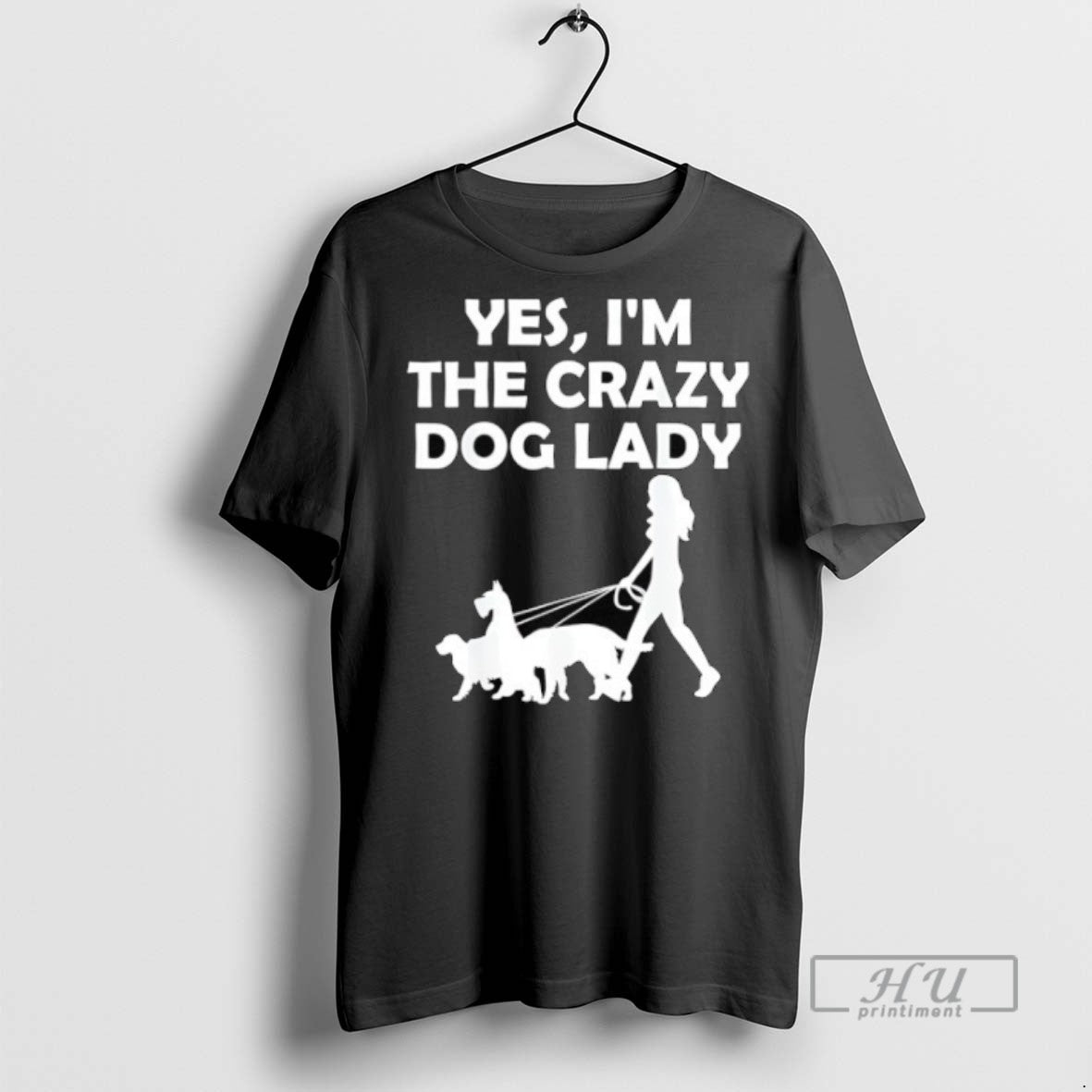 Limited Edition Yes Im The Crazy Dog Lady Graphic Tee Shirt Sweatshirt Hoodies