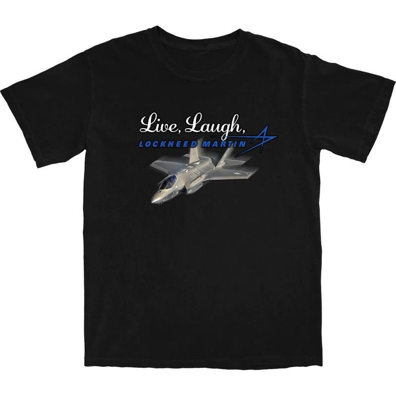Live, Laugh, Lockheed Martin T Shirt Hoodie, Sweatshirt | UrbanDripWear.com