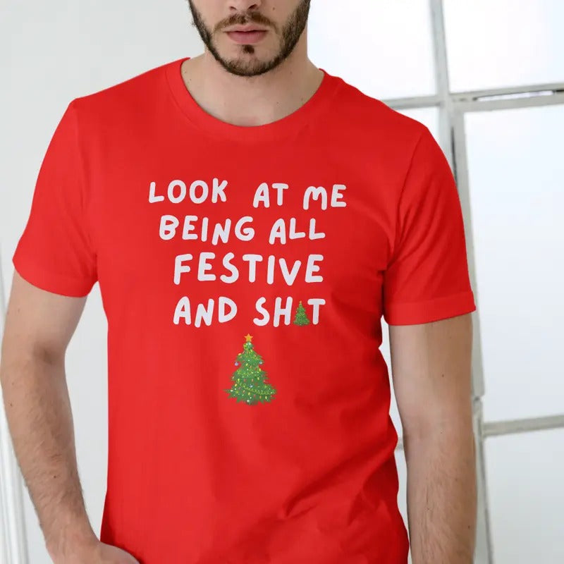 Look at me being all festive T Shirt, Chistmas Unisex Menswear Soft Hoodie, Sweatshirt | UrbanDripWear.com