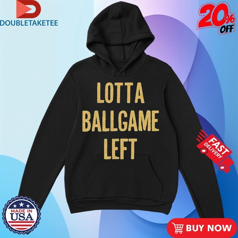 Lotta Ballgame Left Shirts