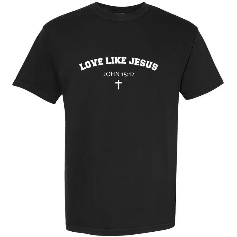 Love Like Jesus John 15 12 Christian Catholic Bible Verse Garment-Dyed Heavyweight T-Shirt Hoodie, Sweatshirt