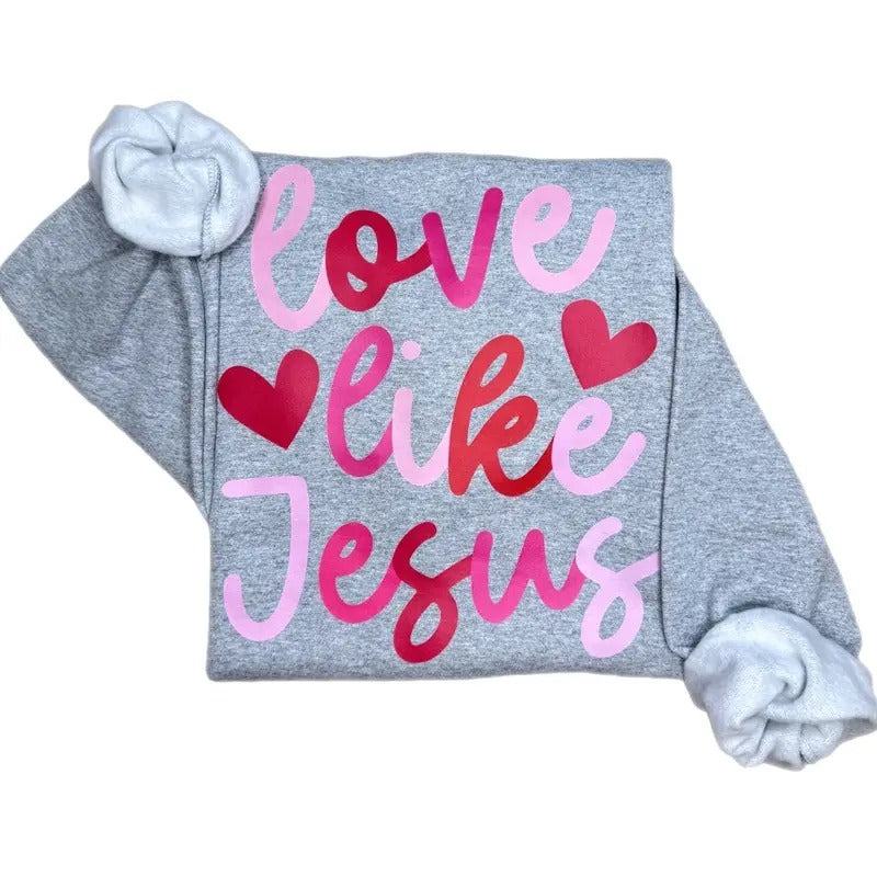 Love Like Jesus Shirt, Love Like Jesus Sweatshirt, Love Like Jesus T-Shirt Hoodie | UrbanDripWear.com