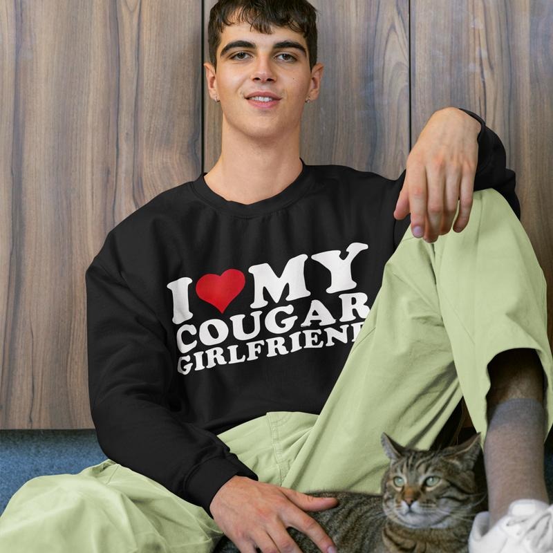 Love My Cougar Girlfriend I Heart, Valentine Sweatshirt T-Shirts, Hoodie | UrbanDripWear.com