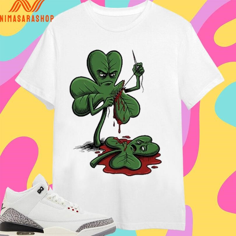 Luck Of The Bloody Irish Fuck Luck St Patrick’s Day 2026 Shirts