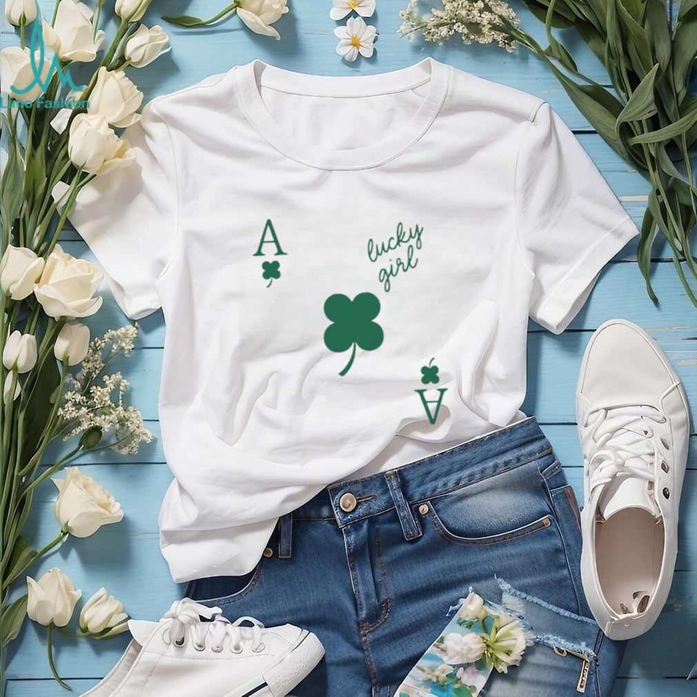 Lucky Girl Ace of Clovers St. Patrick’s Day Gambling T Shirt