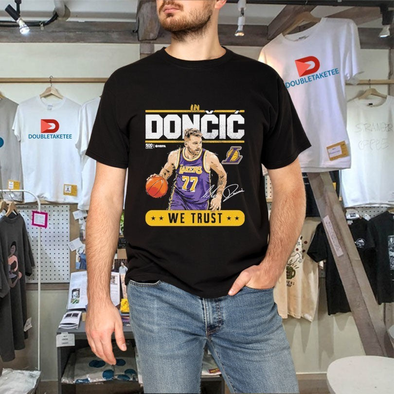 Luka Doncic Los Angeles Lakers Trust WHT Shirts
