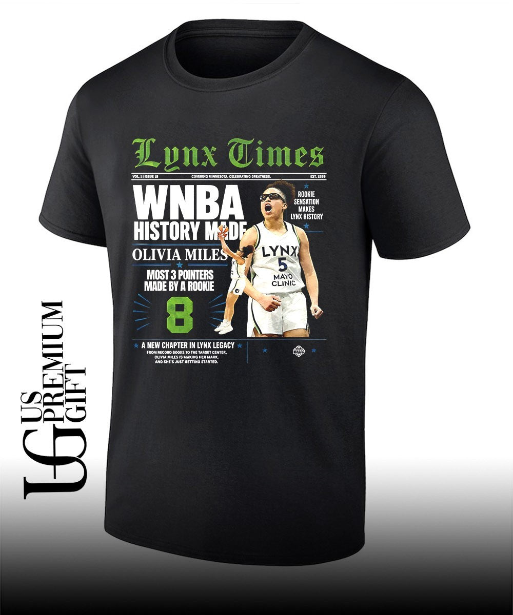 Lynx Times Olivia Miles Minnesota Lynx WNBA History Made 2026 shirt