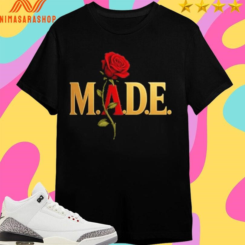 M.A.D.E. Rose Logo Shirts