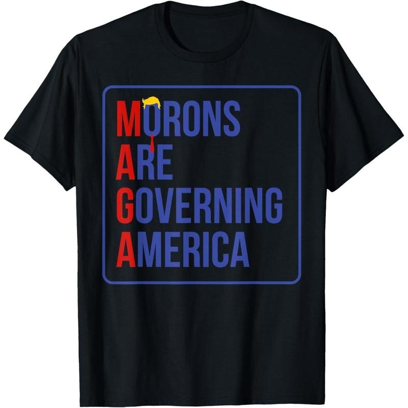 MAGA Morons Are Governing America T-Shirt Hoodie Sweatshirt | UrbanDripWear.com