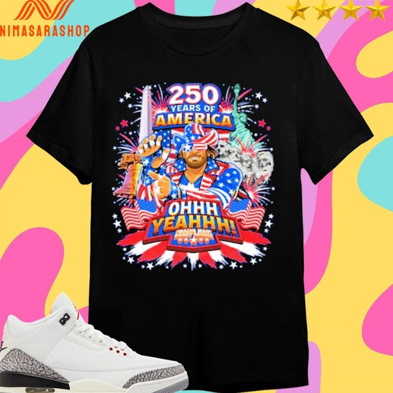 Macho Man Randy Savage 250 Year Of America Ohhh Yeahhh Shirts