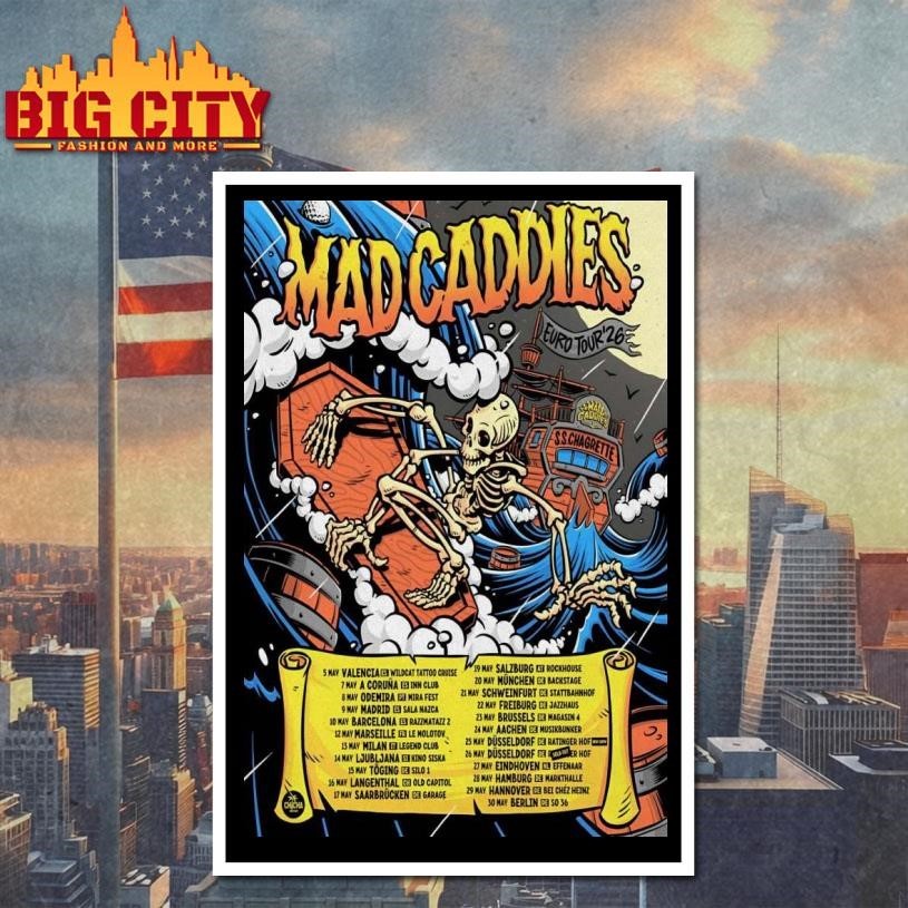 Mad Caddies EU Tour 2026 Poster Shirt