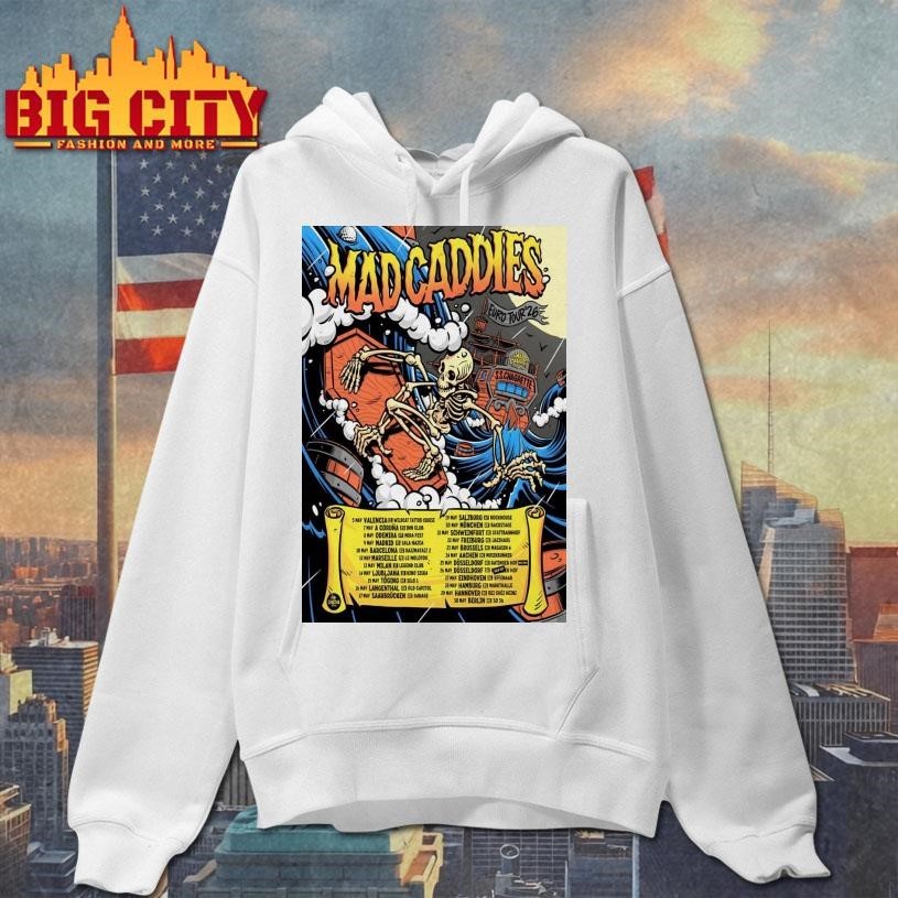 Mad Caddies European 2026 Tour Poster Shirt