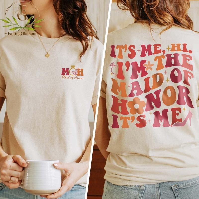 Maid Of Honor Shirt Moh Shirt It's Me Hi I'm The Maid Of Honor It's Me Shirt Bachelorette Party Shirt Bridesmaid Gift...