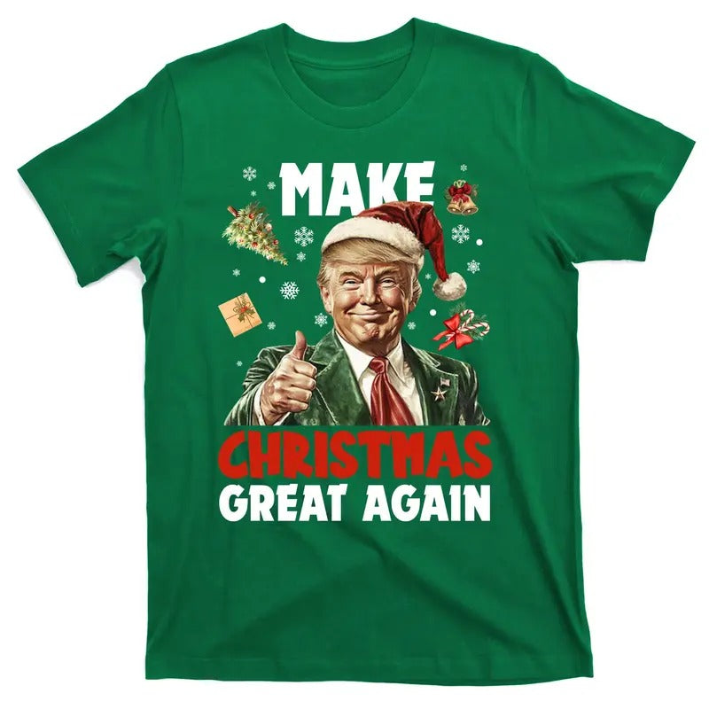 Make Christmas Great Again Donald Trump 47th President of the United States Fun Holiday T-Shirt Hoodie, Sweatshirt