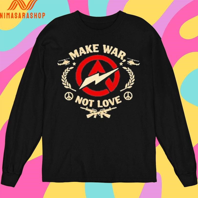 Make War Not Love Logo Shirts