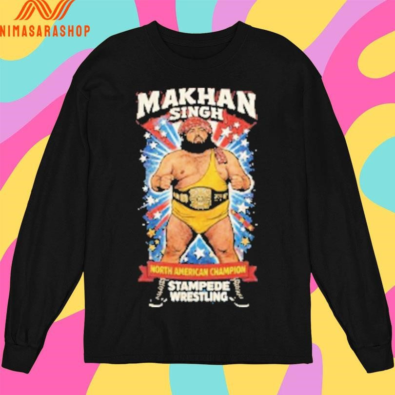 Makhan Singh North American Champion Stampede Wrestling Shirts