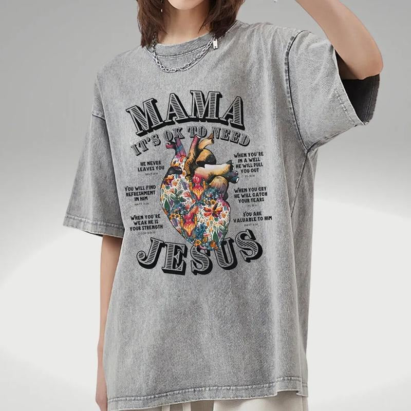 Mama It Is Ok To Need Jesus T-Shirt - Comfort Colors Casual Streetstyle Crew Neck Short Sleeve T-Shirt Trendy Tops for...