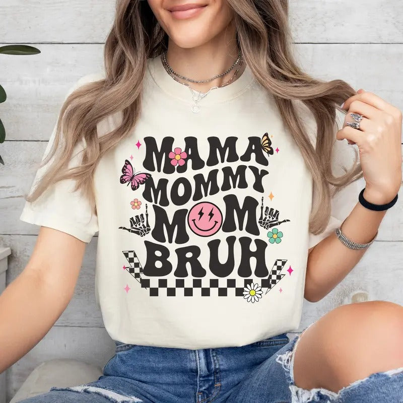 Mama Mommy Mom Bruh Shirt Funny Mom Shirt Gift For Mom Mama Tee Mothers Day Shirt Sarcastic Shirt Motherhood Shirt Mom...
