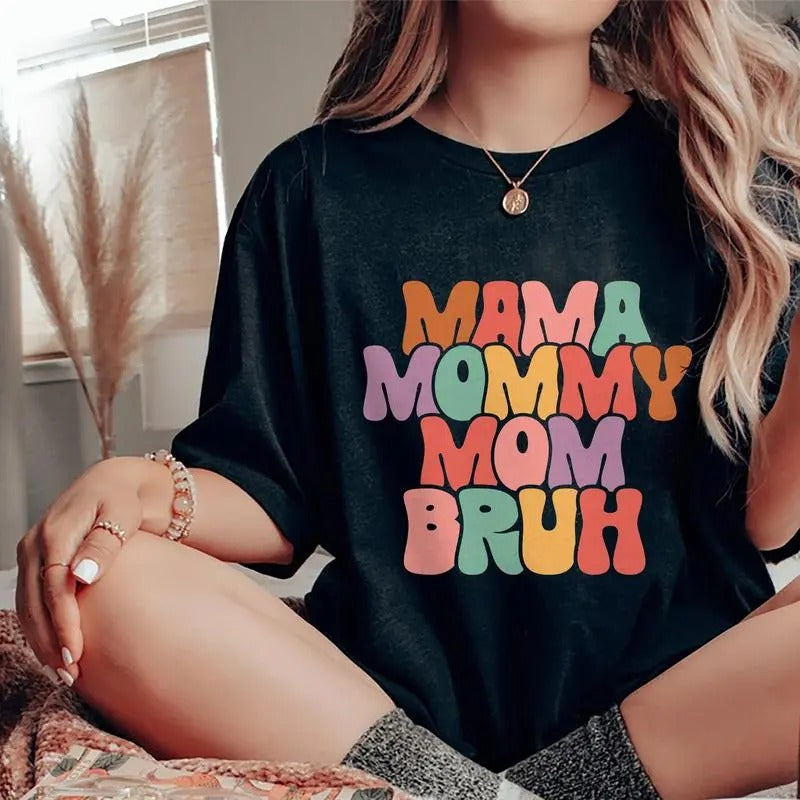 Mama Mommy Mom Bruh Shirt, Cool Moms Club Shirt, Motherhood Graphic Printed T-shirt, Funny Mama Comfort Shirts, Soft...