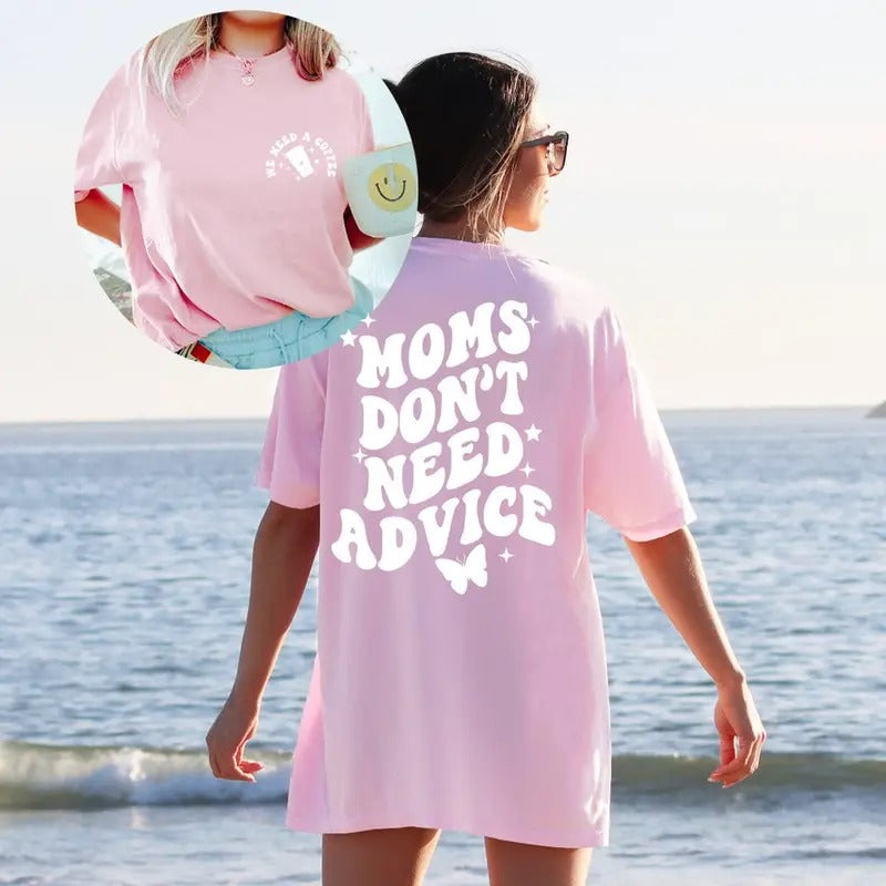 Mama Needs Coffee, Mom Coffee Life shirt, We Don't Need Advice shirt Hoodie, Sweatshirt | UrbanDripWear.com