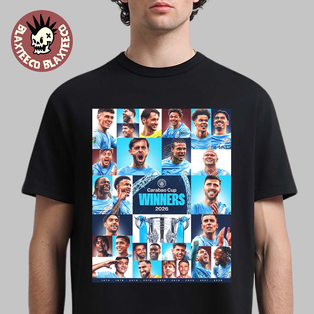Manchester City 2026 Carabao Cup Winners Members Photo Combined Poster T-Shirt