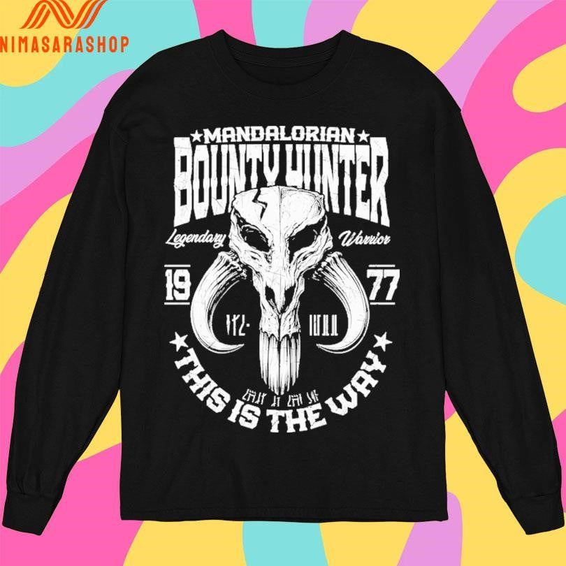 Mandalorian Bounty Hunter Legendary Warrior This Is The Way 1977 Shirts
