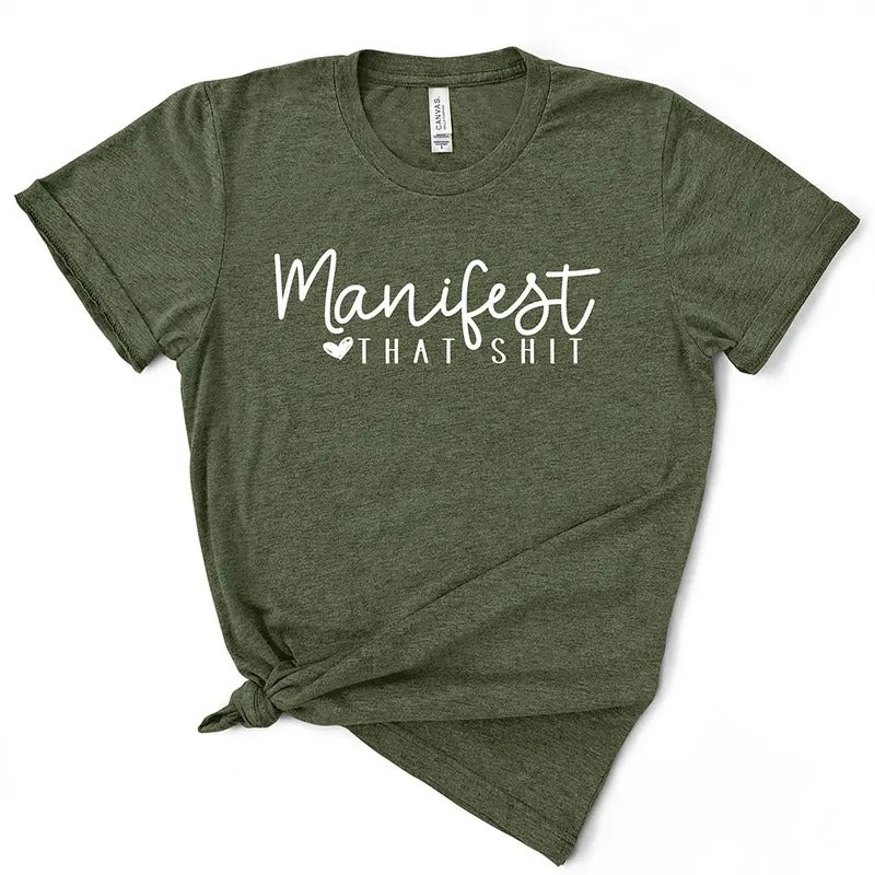 Manifest That Shit Women's T-shirt - Top for Women - Womenswear Hoodie, Sweatshirt | UrbanDripWear.com