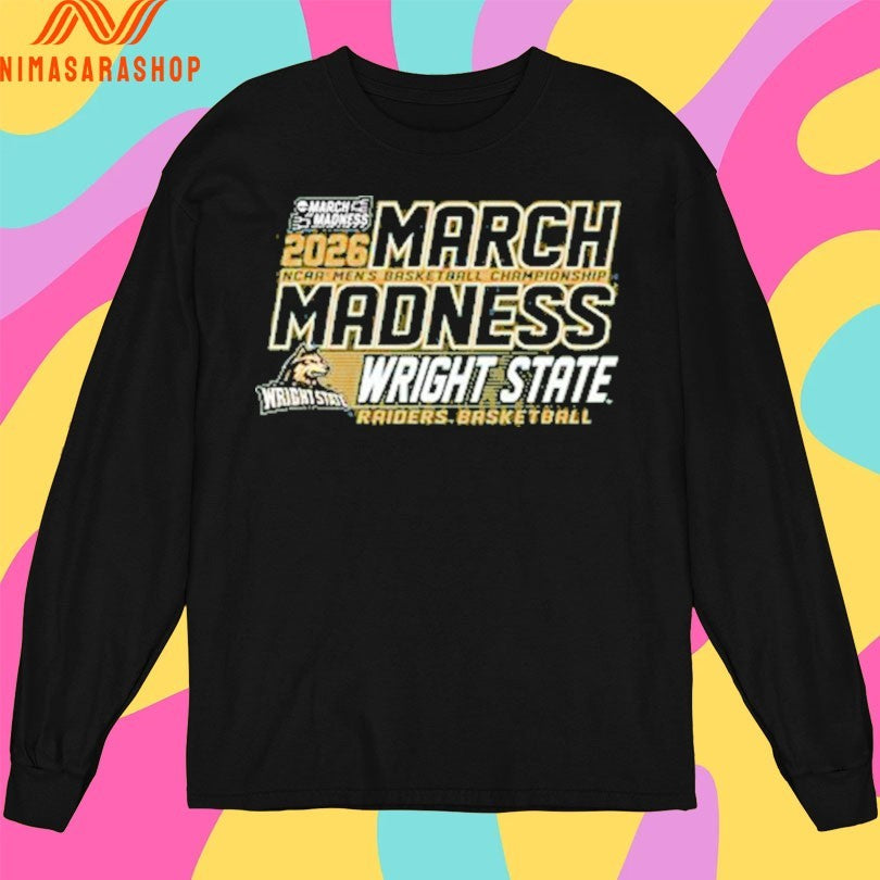 March Madness Wright State Raiders Basketball NCAA Men’s Basketball Championship 2026 Shirts