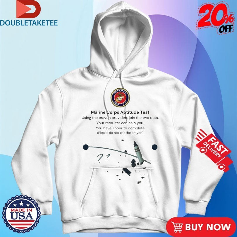Marine Corps US Aptitude Test Using The Crayon Provided Join The Two Dots Your Recruiter Can Help You You Have 1 Hour To Complete Please Do Not Eat The Crayon Shirts