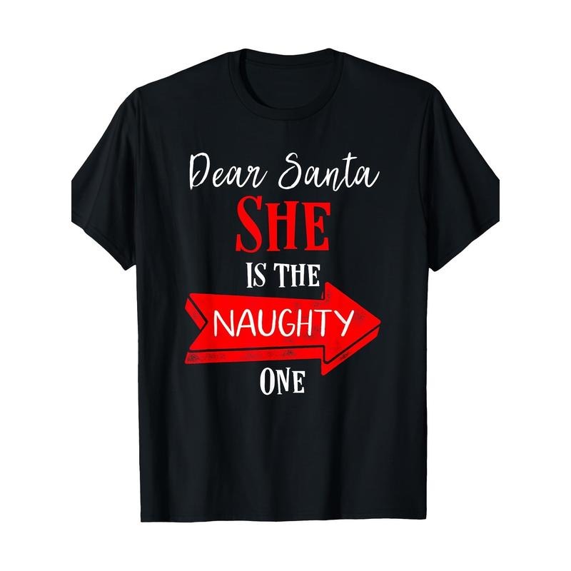 Matching Christmas Outfit For Couples She's The Naughty One T-Shirt Made in USA Hoodie, Sweatshirt | UrbanDripWear.com