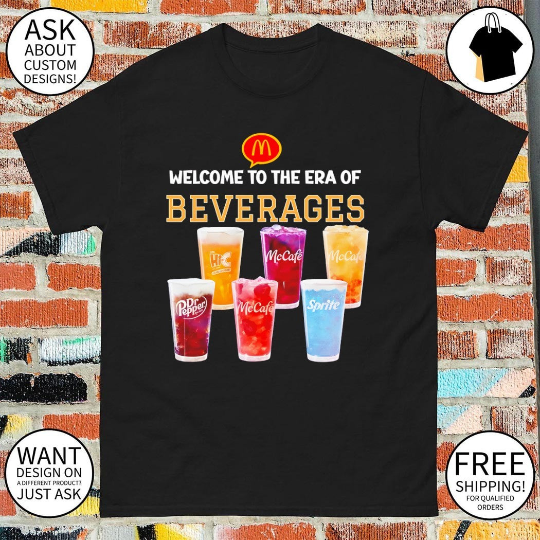 McCafé McDonald’s Dirty Dr Pepper Welcome to the era of beverages 2026 shirt