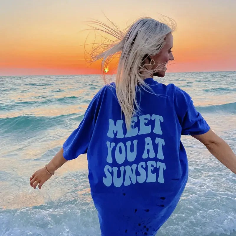 Meet You At Sunset T-shirt, Oversized Summer Shirt, Top Womenswear Underwear Tshirt Lady Women Hoodie, Sweatshirt