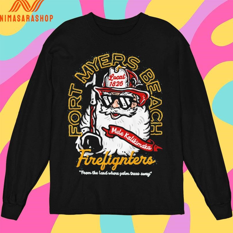 Mele Kalikimaka Fort Myers Beach Firelighters From The Land Where Palm Trees Sway Shirts