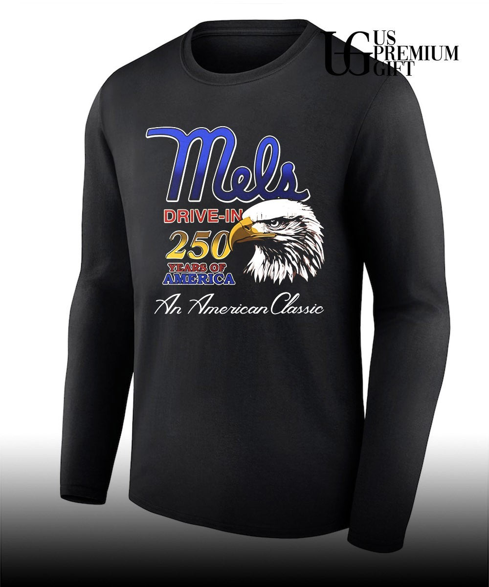 Mels Drive In 250 Years Of America An American Classic Patriotic Eagle shirt