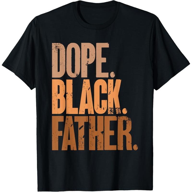 Men Gifts Black Dad Dope Black Father Fathers Day T-Shirt Hoodie, Sweatshirt | UrbanDripWear.com
