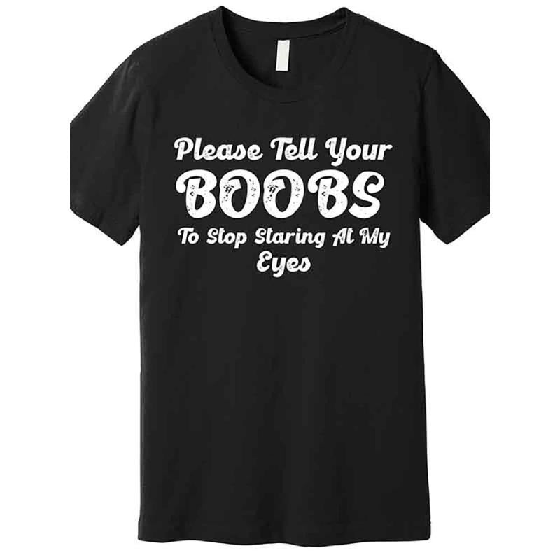 Men'S 'Please Tell Your Chest to Stop Staring at My Eyes' Pure Cotton T-Shirt- Casual Sports Style, Short Sleeve, Round...
