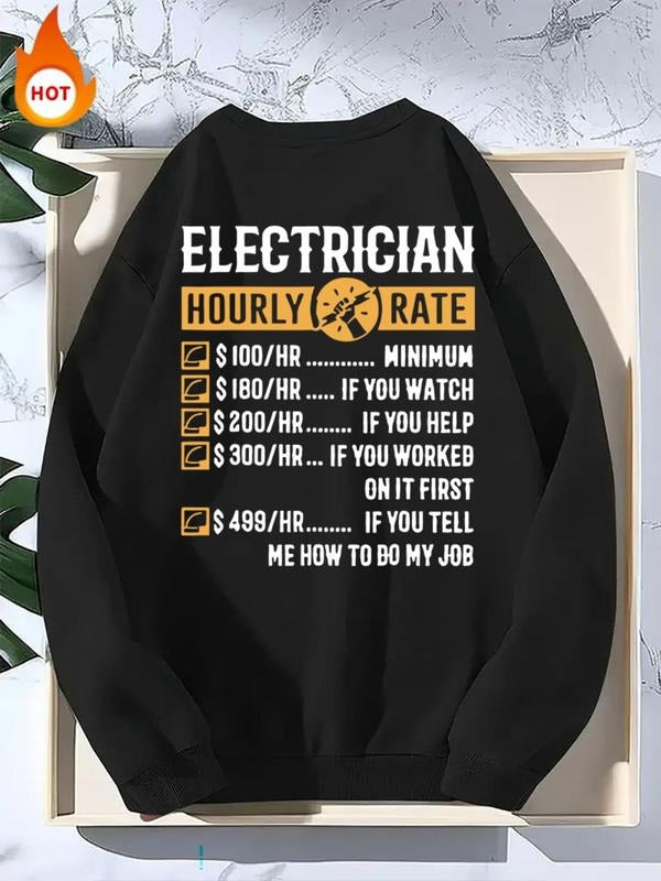 Men's "Electrician Hourly Rate" Letter Graphic Polar Fleece Sweatshirt, Loose Casual Drop Shoulder Crew Neck Pullover,...