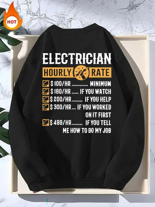 Men's "Electrician Hourly Rate" Letter Graphic Polar Fleece Sweatshirt, Loose Casual Drop Shoulder Crew Neck Pullover,...