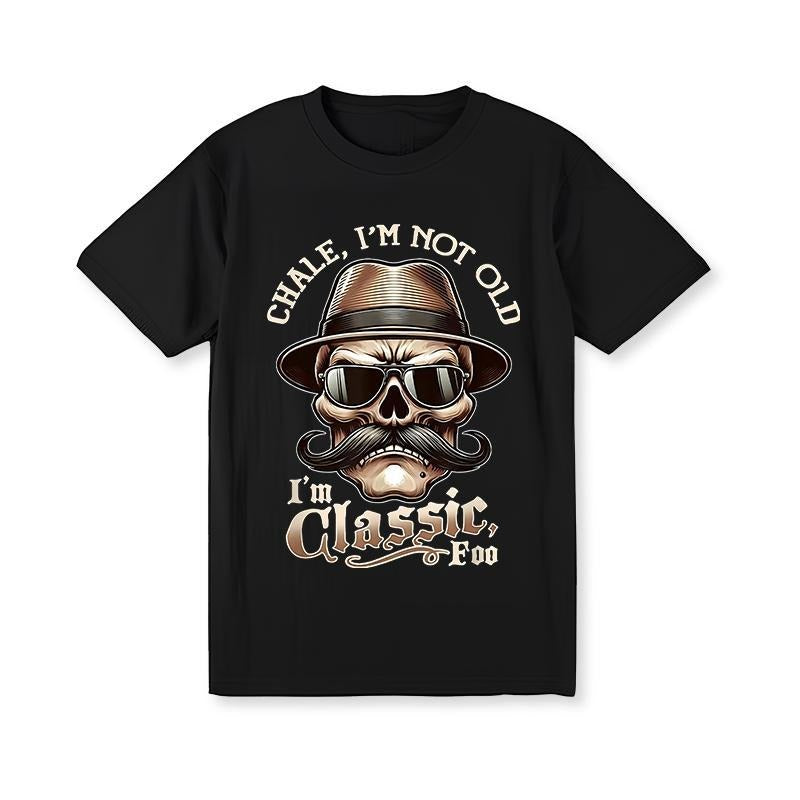 Men's "I'm Not Old, I'm Classic Foo" Graphic Tee - Funny Cholo Chicano Lowrider Design, Black Cotton Short Sleeve...