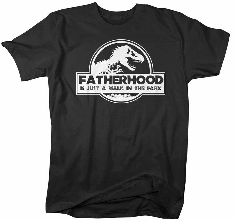 Men's Funny Dad T Shirt Father's Day Gift Fatherhood Walk In The Park Shirt Dinosaur Shirt T Rex Shirt Hoodie, Sweatshirt