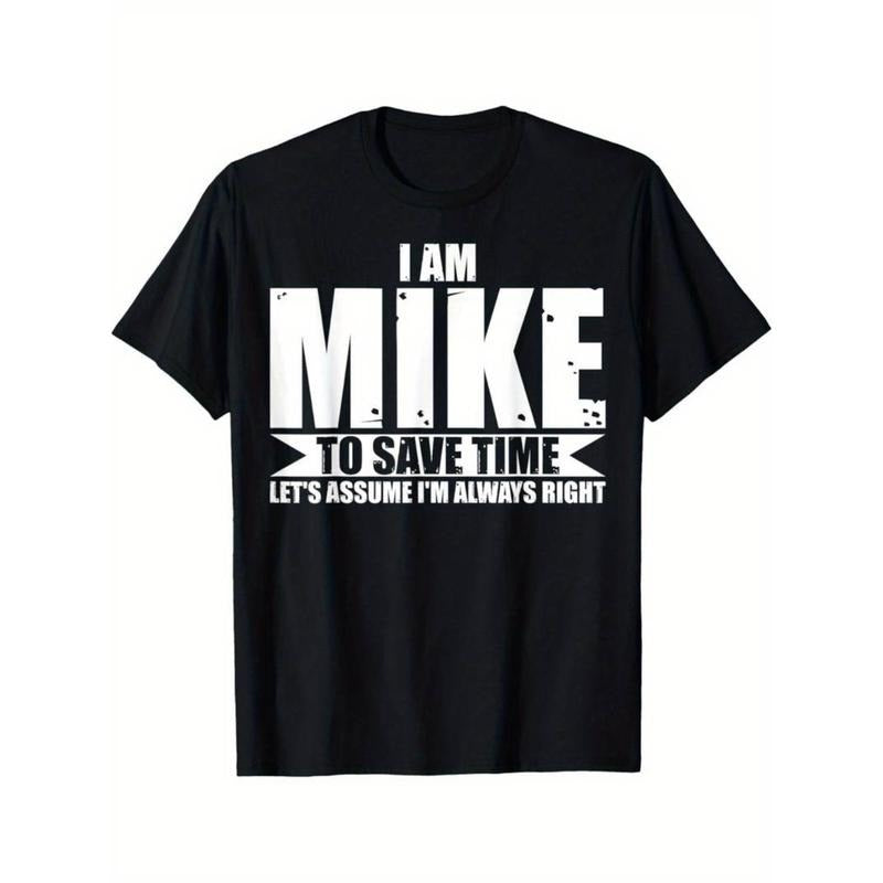 Men's Humor Mike Graphic T-Shirt - "I Am Mike to Save Time" Design Hoodie, Sweatshirt | UrbanDripWear.com