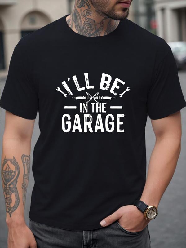 Men's Regular Fit "I'LL BE in THE GARAGE" Print Round Neck Tee, Casual Short Sleeve Crew Neck T-shirt for Summer, Fashion...