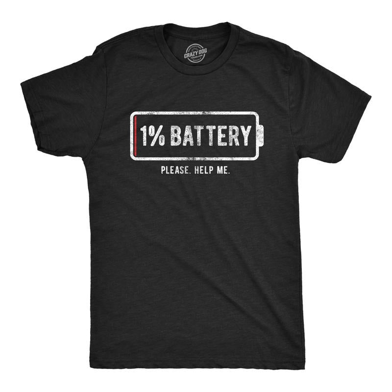 Mens 1% Battery Please Help Me T Shirt Funny Running On Empty Graphic Tee Mens Funny T Shirts Cool Tees Soft Stylish...