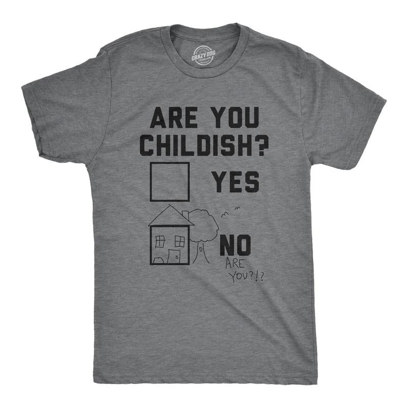Mens Are You Childish Tshirt Funny Coloring Drawing Graphic Novelty Tee Hoodie, Sweatshirt | UrbanDripWear.com
