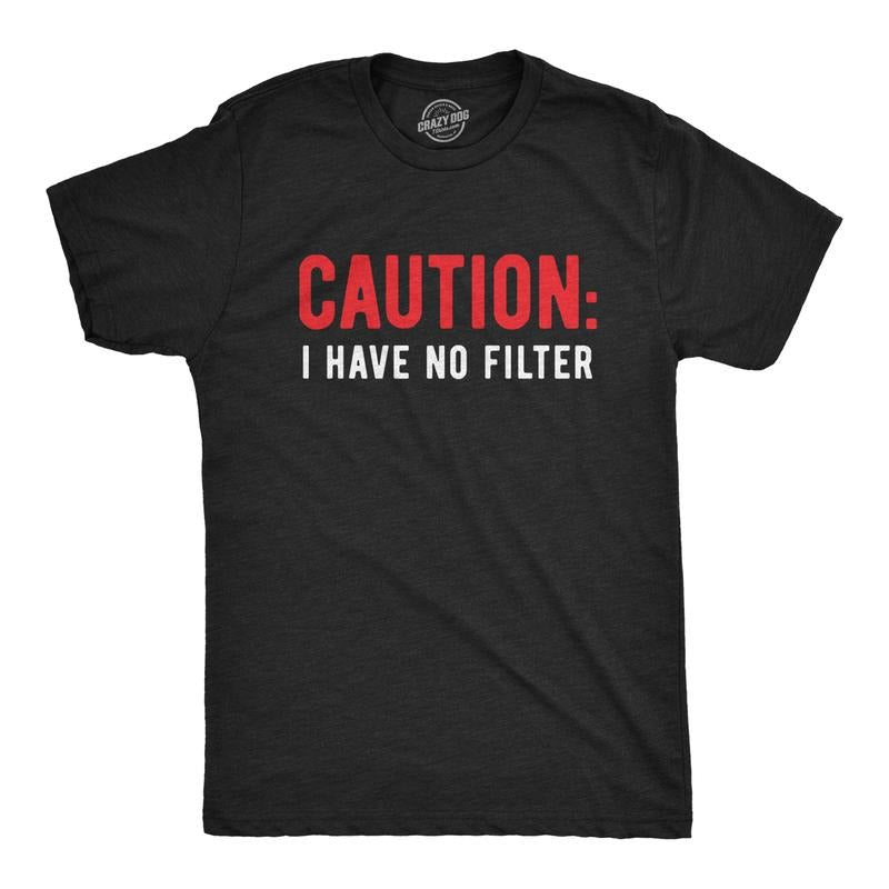 Mens Caution I Have No Filter T Shirt Funny Loose Cannon Outlandish Graphic Tee Mens Funny T Shirts Cool Tees Soft...
